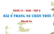 Bài 8 trang 82 Toán 11 Tập 2 Chân trời sáng tạo